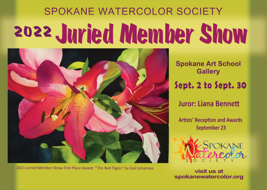 2022 Spokane Watercolor Society Juried Member Show September 2 – 30, 2022